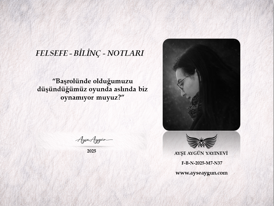 Varoluş Oyununun Başrolü