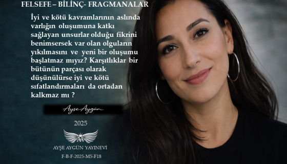 İyi ve Kötü Gerçekten Var mı? Karşıtlıkların Birliği Üzerine