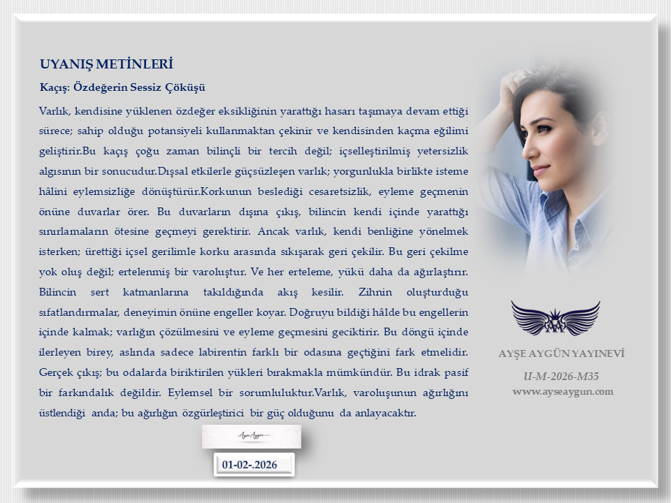 Kaçış: Özdeğerin Sessiz Çöküşü
