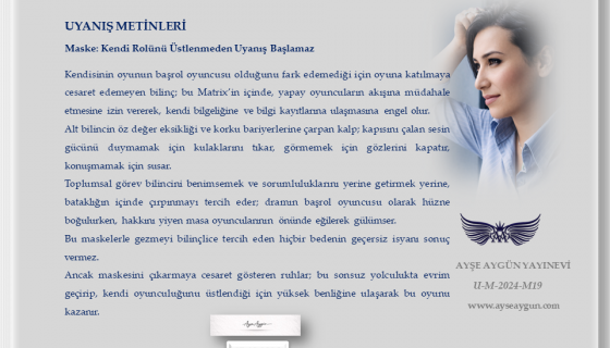 Maske: Kendi Rolünü Üstlenmeden Uyanış Başlamaz