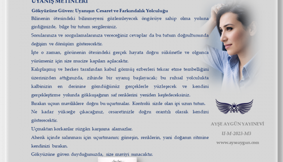 Gökyüzüne Güven: Uyanışın Cesaret ve Farkındalık Yolculuğu
