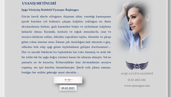 Işığa Yürüyüş: Kolektif Uyanışın Başlangıcı