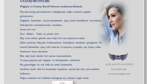 Değişim ve Uyanış: Kendi Yolunun Anahtarını Bulmak